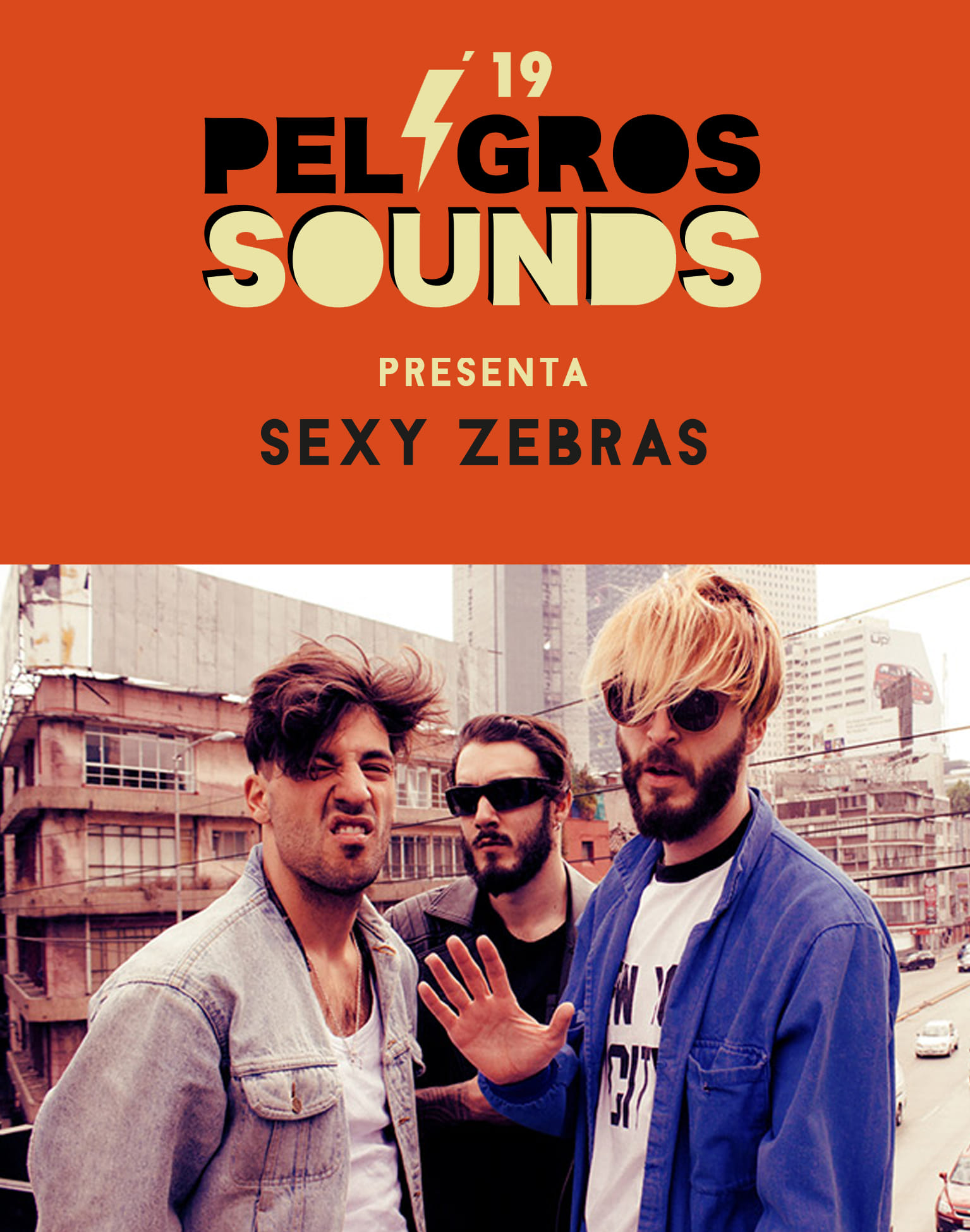 2019- Sexy Zebras en el festival peligros sounds